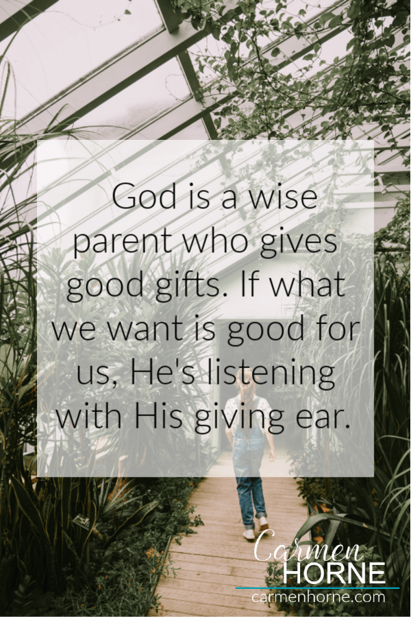 God is a wise parent who gives good gifts.